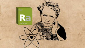 Marie Curie also known as Madame Curie